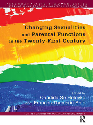 cover image of Changing Sexualities and Parental Functions in the Twenty-First Century